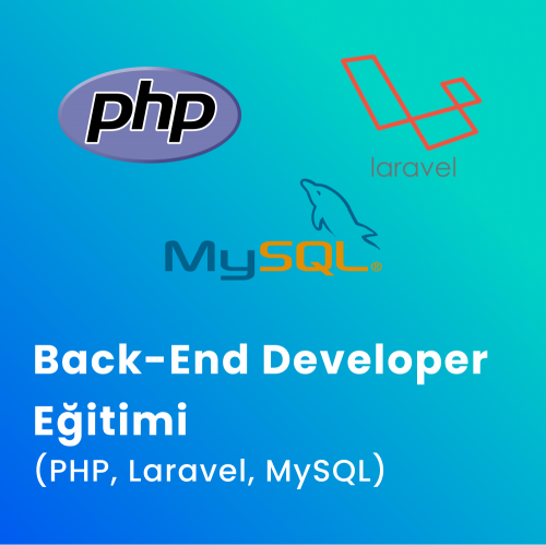 Back-End Developer Eğitimi (PHP, Laravel, MySQL)