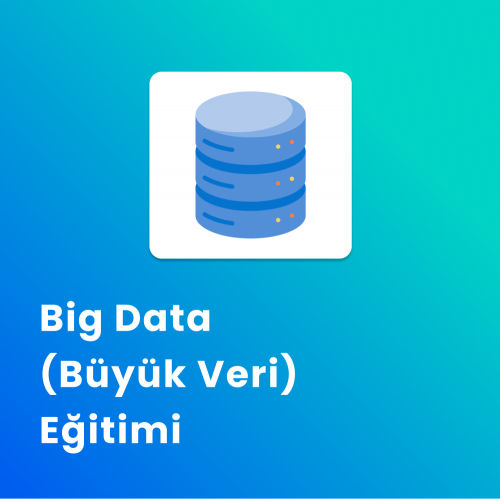 Big Data (Büyük Veri) Eğitimi