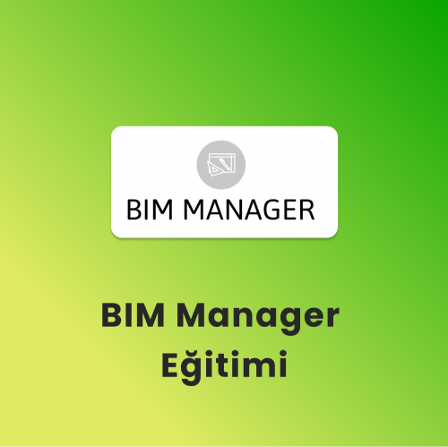 BIM Manager Eğitimi
