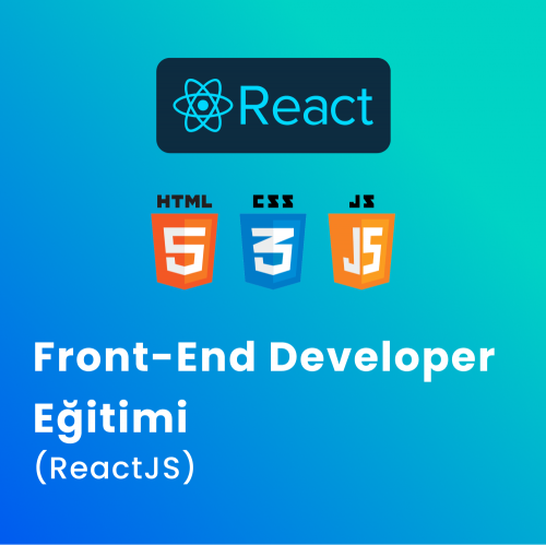 Front-End Developer Eğitimi (ReactJS)