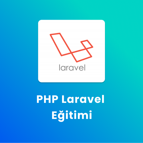 PHP Laravel Eğitimi