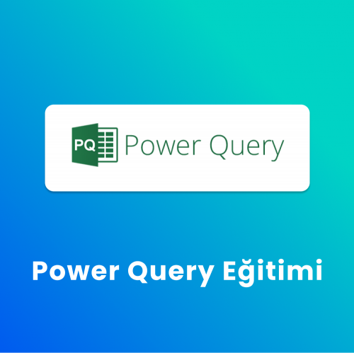POWER QUERY Eğitimi POWER QUERY Eğitimi
