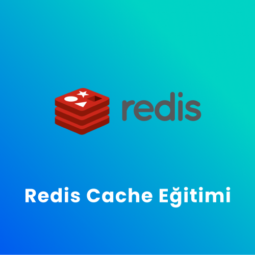 Redis Cache Eğitimi Redis Cache Eğitimi