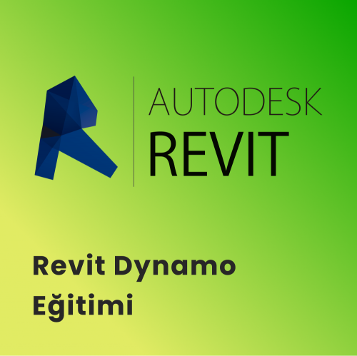 Revit Dynamo Eğitimi