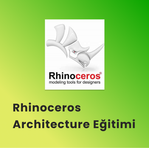 Rhinoceros Architecture Eğitimi
