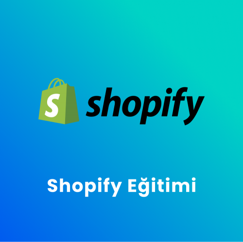 Shopify Eğitimi