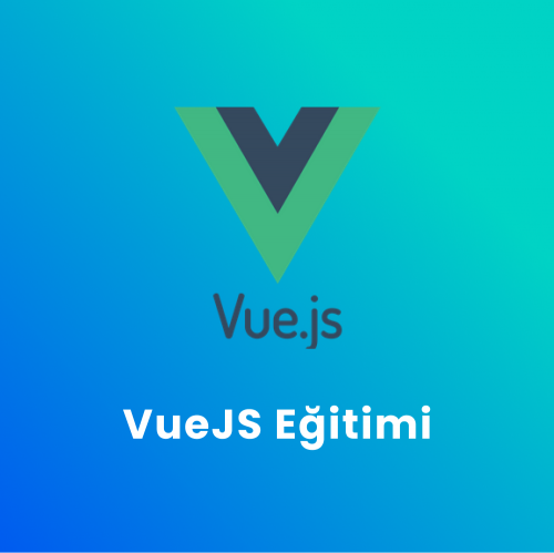 VueJS Eğitimi