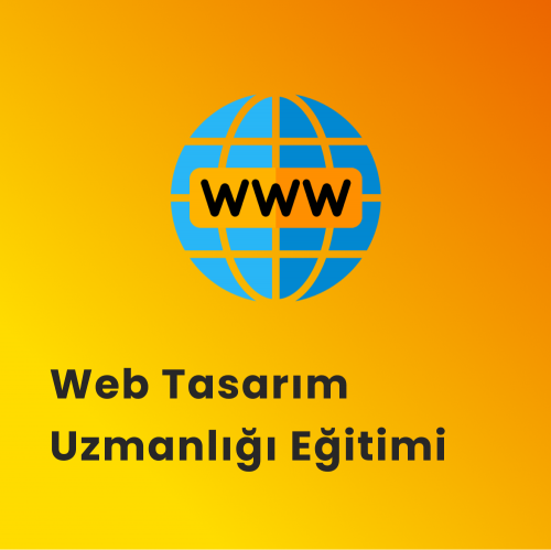 Web Tasarım Uzmanlığı Eğitimi