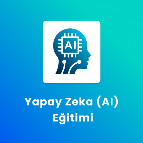 Yapay Zeka (AI) Eğitimi